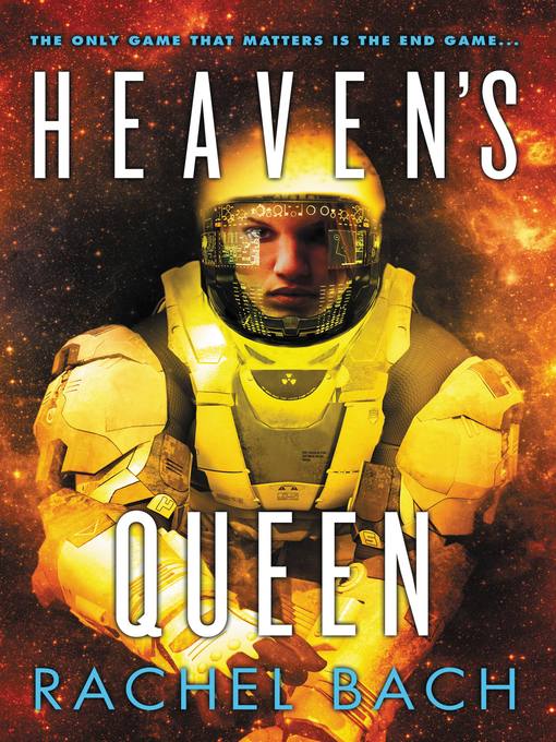 Title details for Heaven's Queen by Rachel Bach - Available